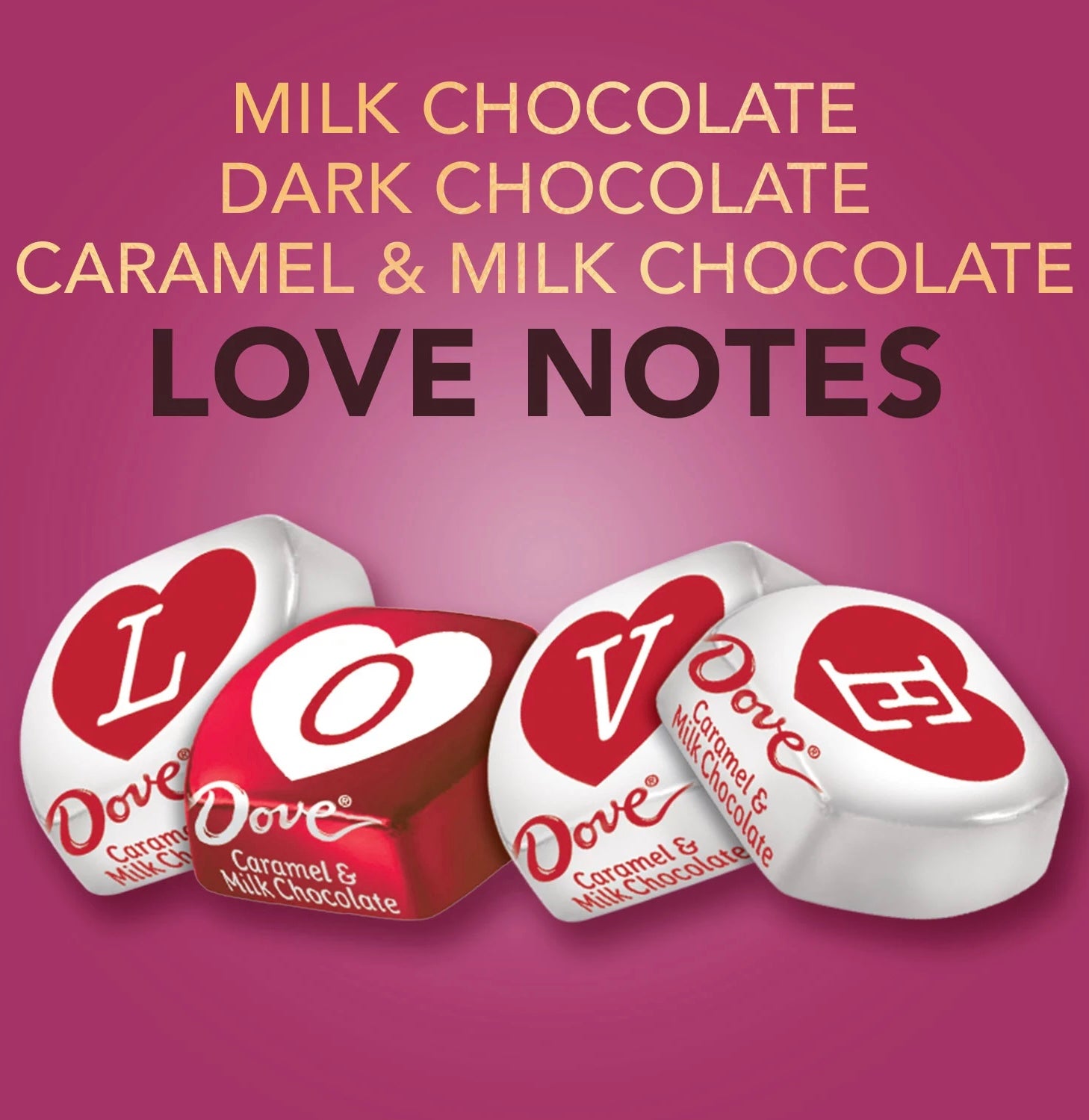 DOVE Love Notes Silky Smooth Promises Caramel & Milk & Dark Chocolate Love Gifts 28.14oz / 787.8g